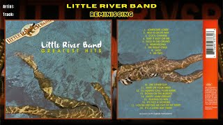 Reminiscing  Little River Band [upl. by Gerick]