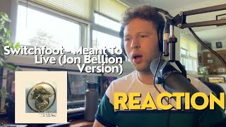 Switchfoot  Meant To Live Jon Bellion Version REACTION [upl. by Nitsir259]