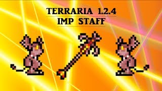 Terraria 124 Imp Staff new summoning weapon [upl. by Lamaj114]