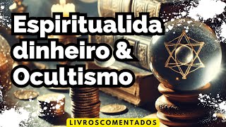 É POSSÍVEL GANHAR DINHEIRO COM ESPIRITUALIDADE VALE A PENA [upl. by Milak]