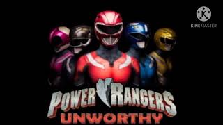 Power Rangers Unworthy  Theme Song [upl. by Penhall465]