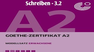 Goethe Zertifikat A2Schreiben32GermanFLIHYD [upl. by Ellen]