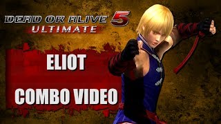 DOA5 ULTIMATE Ver 103 ELIOT  COMBO VIDEO [upl. by Thury]