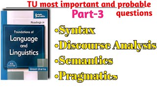 part3Syntax semantics pragmatics and Discourse analysis linguistic TU tribhuvanuniversity tu [upl. by Anahir295]