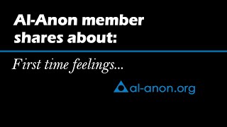 “AlAnon member shares about First time feelings” from AlAnon Family Groups [upl. by Belle]