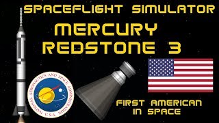 Mercury Redstone 3  SpaceFlight Simulator SFS [upl. by Sirenay]