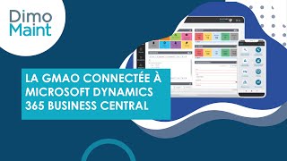 La GMAO connectée à Microsoft Dynamics 365 Business Central [upl. by Myrle]