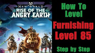 New World How to Level Furnishing to 85  Detailed Step by Step 2023 English [upl. by Bidle]