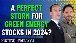 A perfect storm for green energy stocks in 2024 [upl. by Cybil]