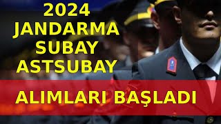 2024 JANDARMA SUBAY ve ASTSUBAY ALIMLARI BAŞLADI Kontenjanlar [upl. by Hook]