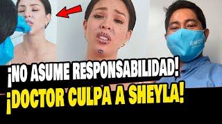 DOCTOR DE SHEYLA ROJAS NO SE HACE RESPONSABLE POR RESULTADO DE SUS RETOQUES [upl. by Marucci795]