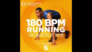 180 BPM Running Workout Mix Vol 6 Nonstop Running Mix 180 BPM by Power Music Workout [upl. by Vitoria]