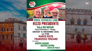 Diretta dalla Sala dei Notari Marco Rizzo e Francesco Toscano  Umbria Sovrana nel Cuore [upl. by Kokoruda566]