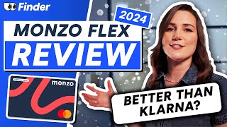 Monzo Flex review 2024 How does it compare to Klarna [upl. by Lilith]