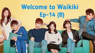 Welcome to Waikiki Ep14B [upl. by Aneelahs]