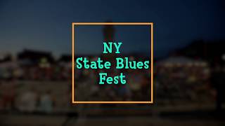 NYS Blues Festival 2019 Promo Video [upl. by Aivatahs553]