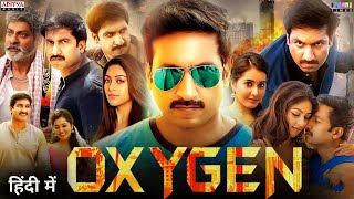 Oxygen Movie Hindi Dubbed 2023 Release On Tv amp YouTube Premiere  GopiChand New South Movie [upl. by Reagan976]