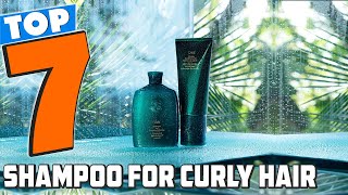 MustTry 7 Best Shampoos for Curly Hair in 2024 [upl. by Hawken]