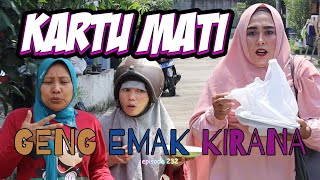 GENG EMAK KIRANA  KARTU MATI  EPISODE 232 gengemakkirana comedy funny fyp fun lol [upl. by Scrogan]