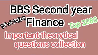 How to pass finance BBS Second year All important theory collection 🙏❣️ [upl. by Norby854]