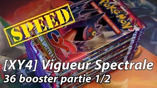 XY4 Vigueur Spectrale speed opening partie12 Un fantôme qui aime le doré [upl. by Noj]