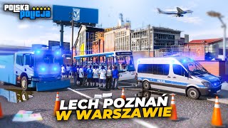 Polska Policja  Mecz Legii z Lechem💀 Oddziały Prewencji Policji  LSPDFR [upl. by Denoting140]