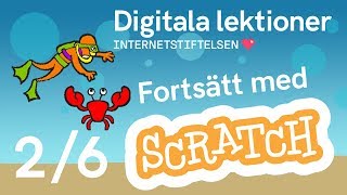 Fortsätt med Scratch Styr en sprajt del 26  Digitala lektioner [upl. by Stevie]