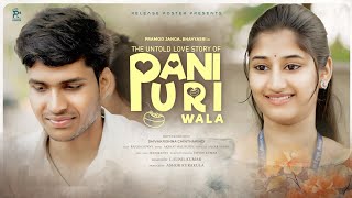 Pani Puri 🍲  An Untold Love Story  Pramod amp Bhavyasri  Shivakrishna Chintakindi  Release Poster [upl. by Ayres]