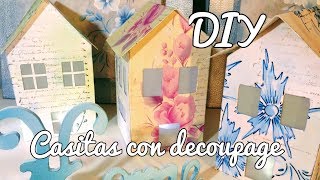 CASITAS CON DECOUPAGE ¡¡¡ DIY ¡¡¡con regalo incluido¡¡¡ [upl. by Flanigan]