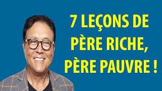 7 leçons de père riche père pauvre Robert Kiyosaki [upl. by Ahsirt788]