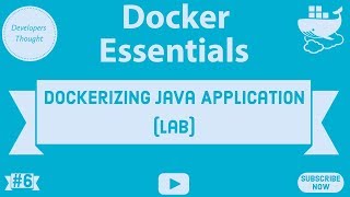 Dockerizing Java Application  Docker Essentials  6 [upl. by Galvin]