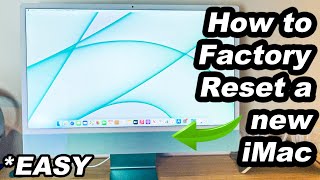 HOW TO FACTORY RESET AN APPLE IMAC IN 2022 Easy Guide New iMac Factory Reset [upl. by Imuyam]