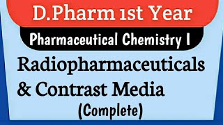 Radiopharmaceuticals and Contrast Media AlphaBeta and Gamma Radiation PhChemistry I Pharmacy [upl. by Hairahcez]