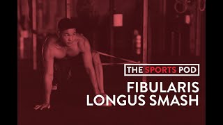 SP  SMASH  FIBULARIS LONGUS [upl. by Anjanette]