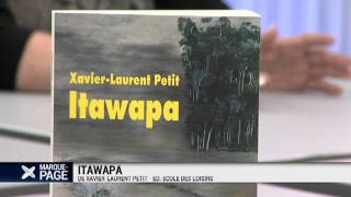 Payot  Marque Page  XavierLaurent Petit  Itawapa [upl. by Fortunia87]