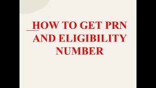 How to get PRN and Eligibility Number to Fill Exam Form [upl. by Blackstock]