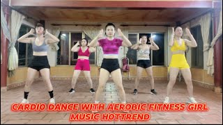 Cardio Dance Workout With Music Hottrend  Aerobic Fitness Girl [upl. by End]