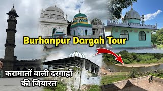 Burhanpur Dargah Tour  Nizamuddin Shah Bhikhari Zinda Karamat 😱  Kala Taj Mahal  Jama Masjid Tour [upl. by Graces]