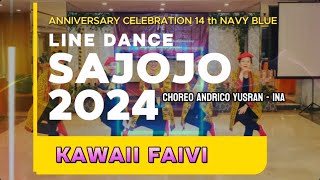 SaJoJo 24 Line Dance Demo by Kawaii Faivi Choreo Andrico Yusran INA [upl. by Cogen]