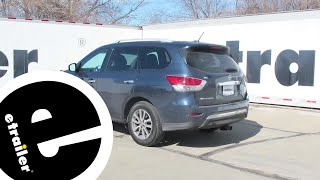 etrailer  Trailer Hitch Installation  2015 Nissan Pathfinder  Curt [upl. by Igor]