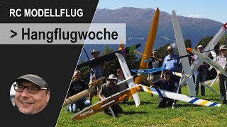 RC Modellflug  MFI Hangflugwoche im Pitztal 2018 [upl. by Myrtice]