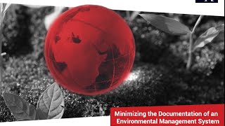 Minimizing the Documentation of an Environmental Management System [upl. by Wende853]