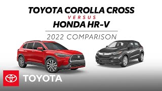 2022 Toyota Corolla Cross vs 2022 Honda HRV  Toyota [upl. by Flynn742]