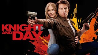 Knight and Day 2010 Movie  Tom CruiseCameron DiazPeter Sarsgaard  Fact amp Review [upl. by Enomes]