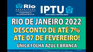 IPTU DA CIDADE RIO DE JANEIRO 2022  COTA ÚNICA COM 07  DE DESCONTO E PARCELADO 5 DECONTO [upl. by Endora]