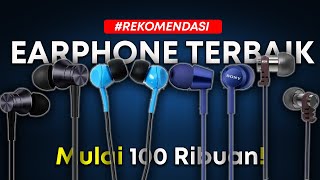 Rekomendasi Earphone Terbaik Murah tapi enak [upl. by Saxet595]