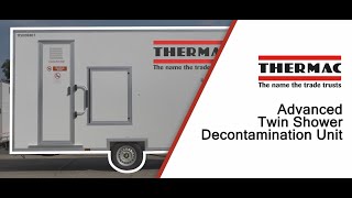 Thermac Hire Advanced Twin Shower Decontamination Unit [upl. by Vicky]