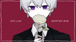 💔 Hate Love animation meme Utoworld season1 [upl. by Hillel]