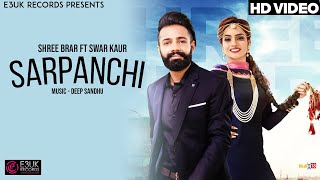 Sarpanchi  Shree Brar ft Swar Kaur  Lyrical Video  E3UK Records [upl. by Hungarian]