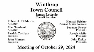 Winthrop Town Council Meeting of October 29 2024 [upl. by Ecirtnahs]